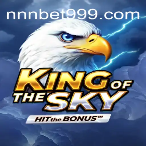 Unleashing Adventure in KingOfTheSky: A Deep Dive Into Gameplay Dynamics and Strategies